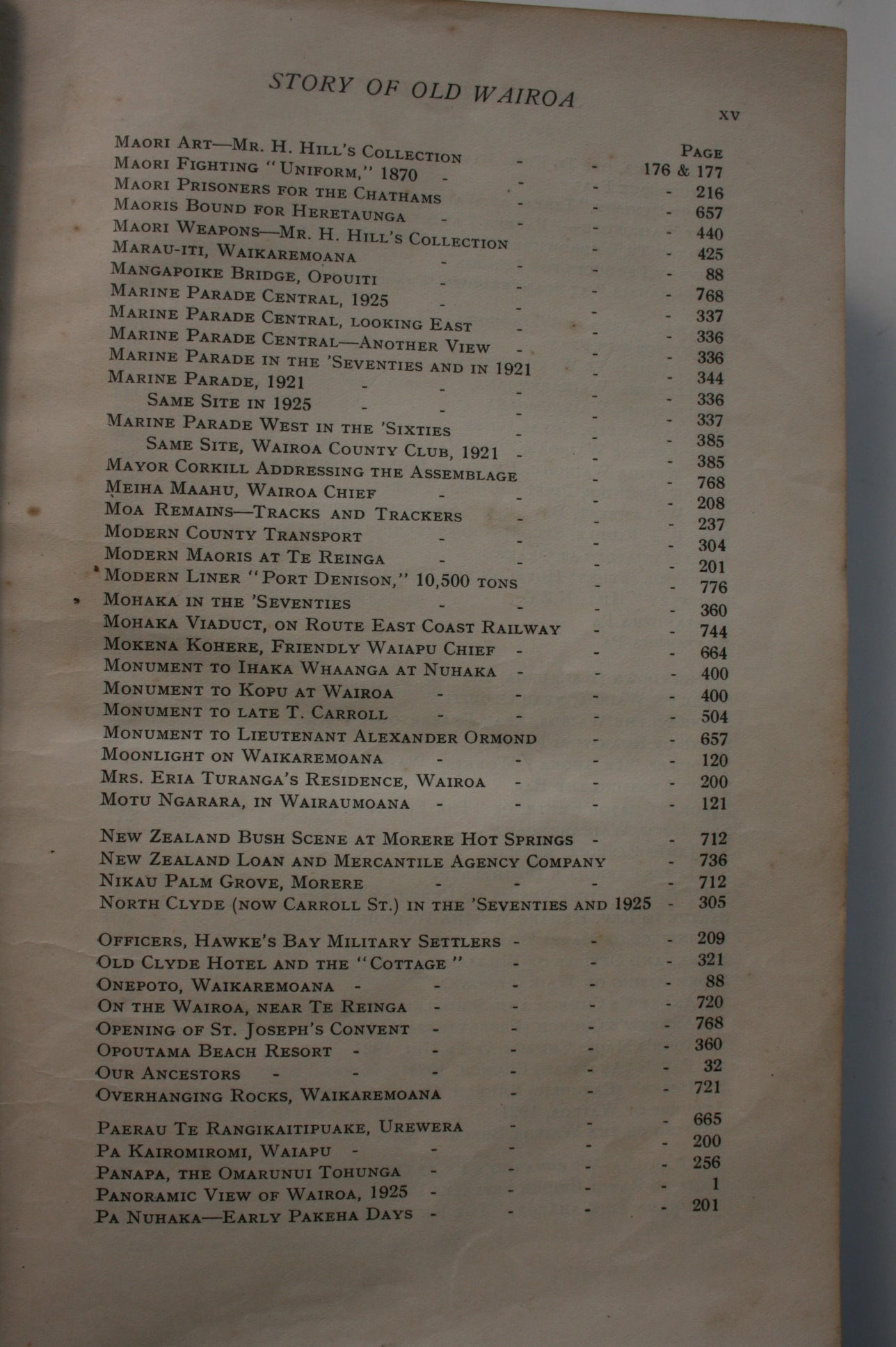 The Story of Old Wairoa and the East Coast, New Zealand, Or, Past, Present, and Future : a Record of Over Fifty Years' Progress. FIRST EDITION 1925.