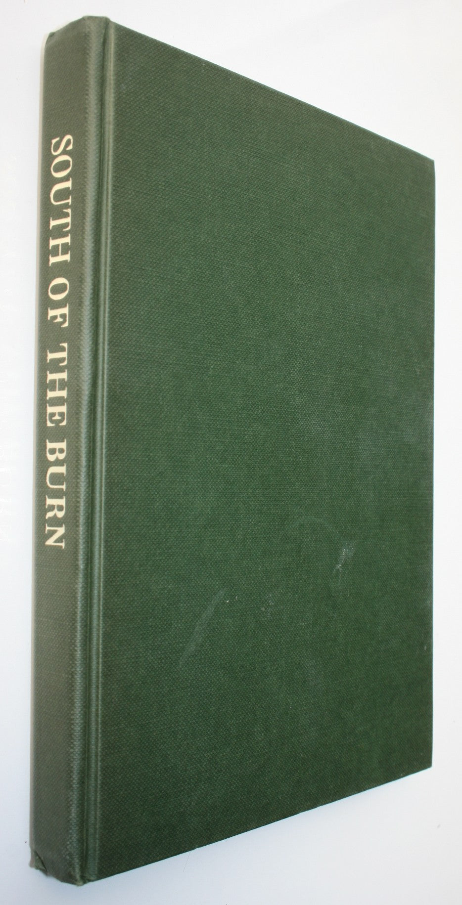 South Of The Burn - The Southburn Story 1892-1992 by John Button
