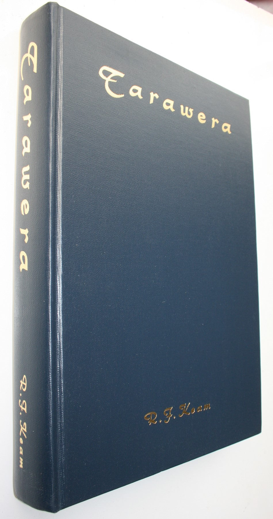 Tarawera the Volcanic Eruption of 10 June 1886 By Ronald F. Keam. FIRST EDITION. VERY SCARCE.