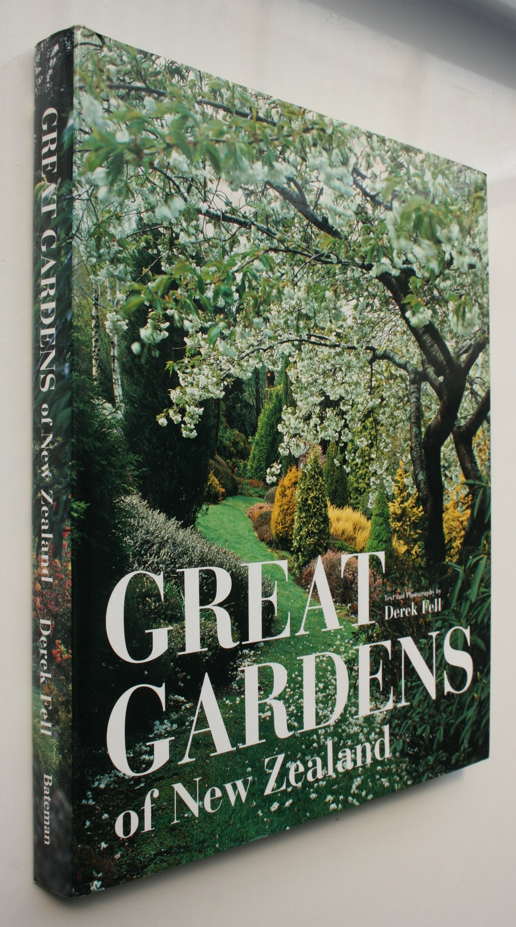Great Gardens of New Zealand By Derek Fell.