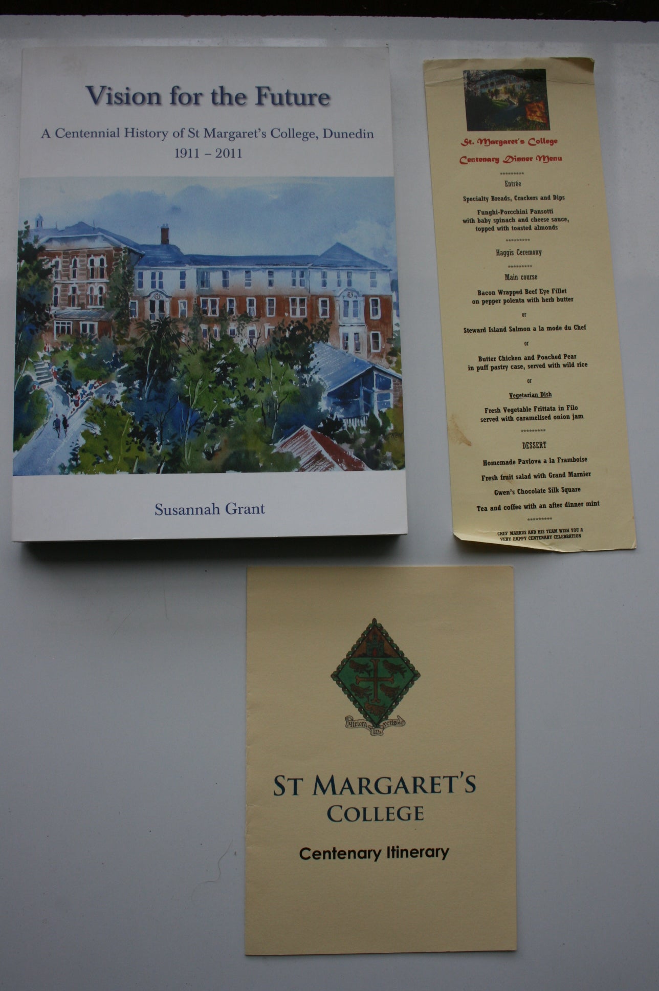 Vision for the Future: A Centennial History of St Margaret's College, Dunedin 1911-2011. By Susannah Grant