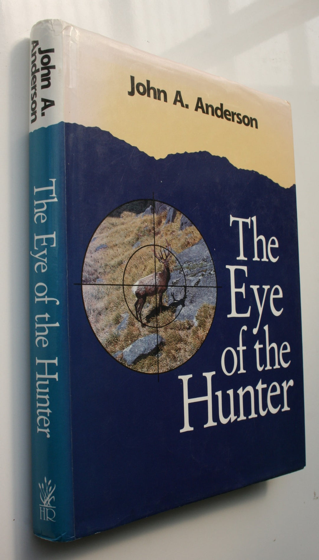 The Eye of the Hunter. SIGNED FIRST EDITION.