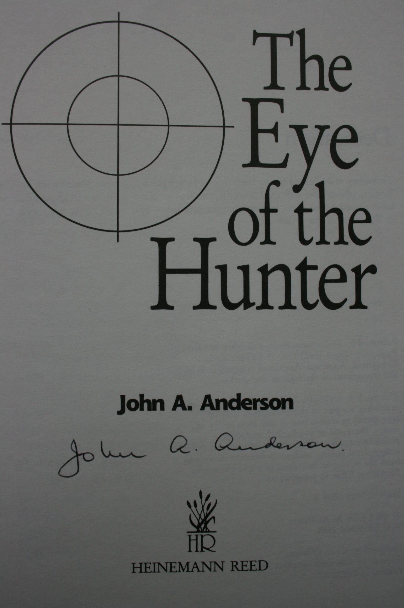The Eye of the Hunter. SIGNED FIRST EDITION.