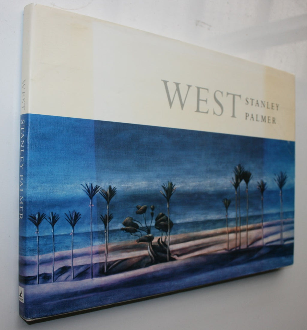 West. SIGNED By Stanley Palmer,