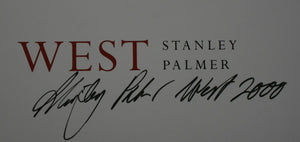 West. SIGNED By Stanley Palmer,