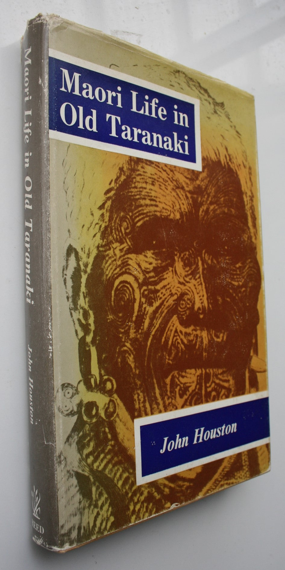 Maori Life in Old Taranaki by John Houston. 1965, First Edition. VERY SCARCE.