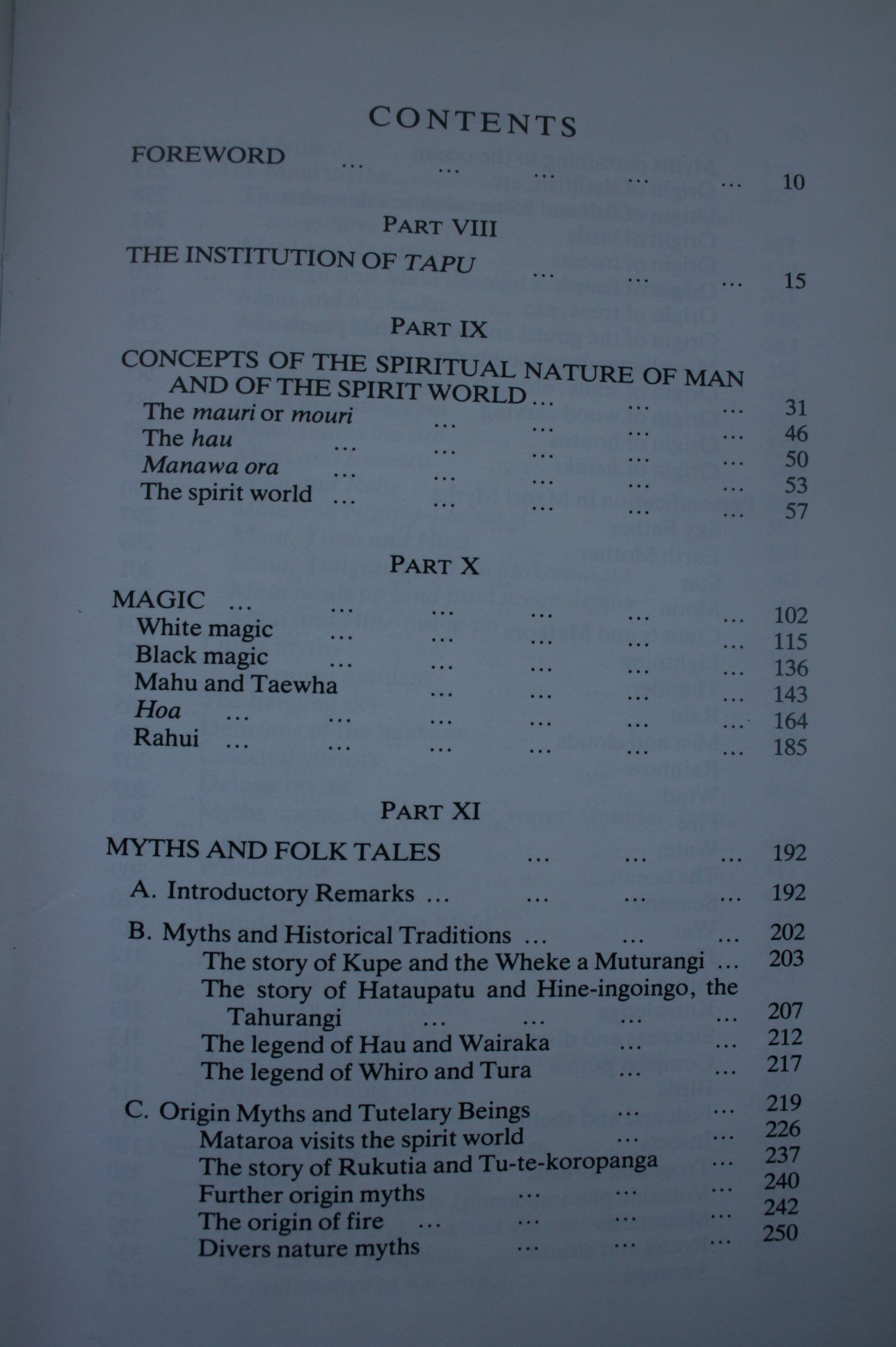 Maori Religion and Mythology: Being an account of the cosmogony, anthropogeny, religious beliefs and rites, magic and folk lore of the Maori folk of New Zealand. Part 2 by Elsdon Best.
