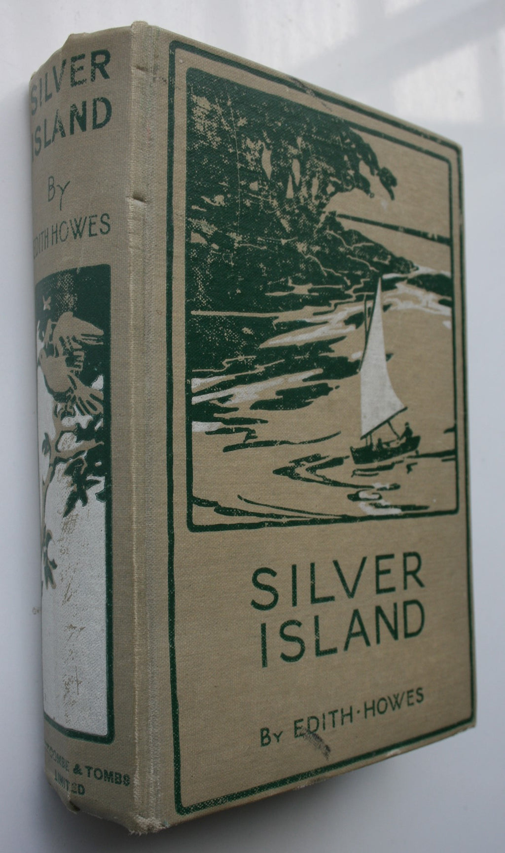 Silver island by Edith Howes. 1928, First Edition.