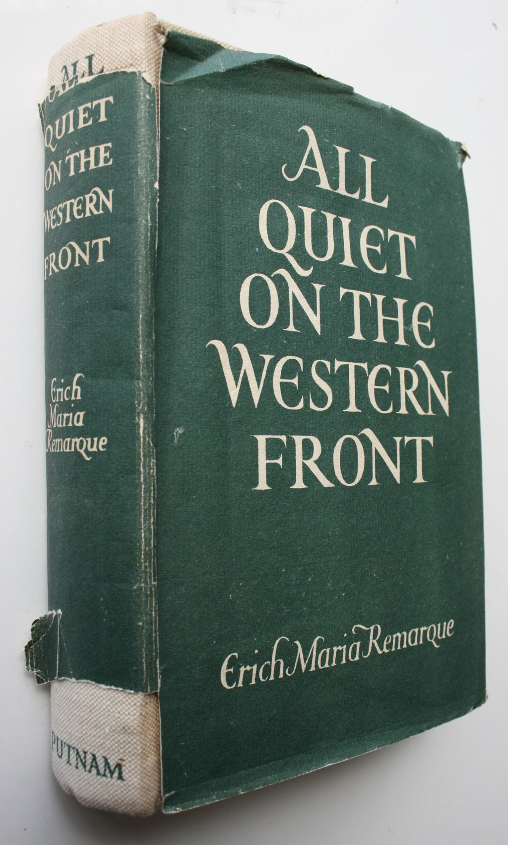 All Quiet on the Western Front by Erich Maria Remarque. May 1929, First British Edition