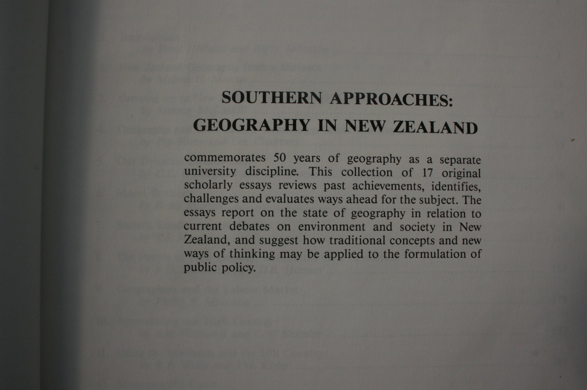 Southern Approaches : Geography in New Zealand edited by P. G. Holland and W. B. Johnston.