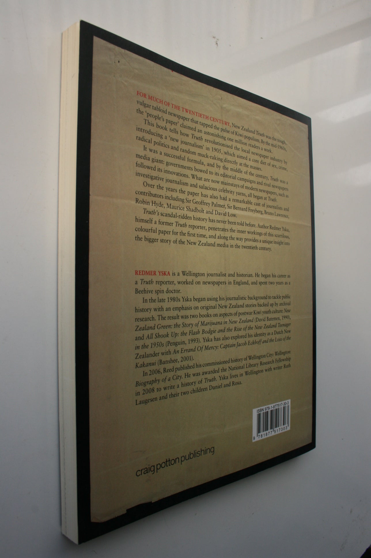 Truth The Rise and Fall of the People's Paper By Redmer Yska.