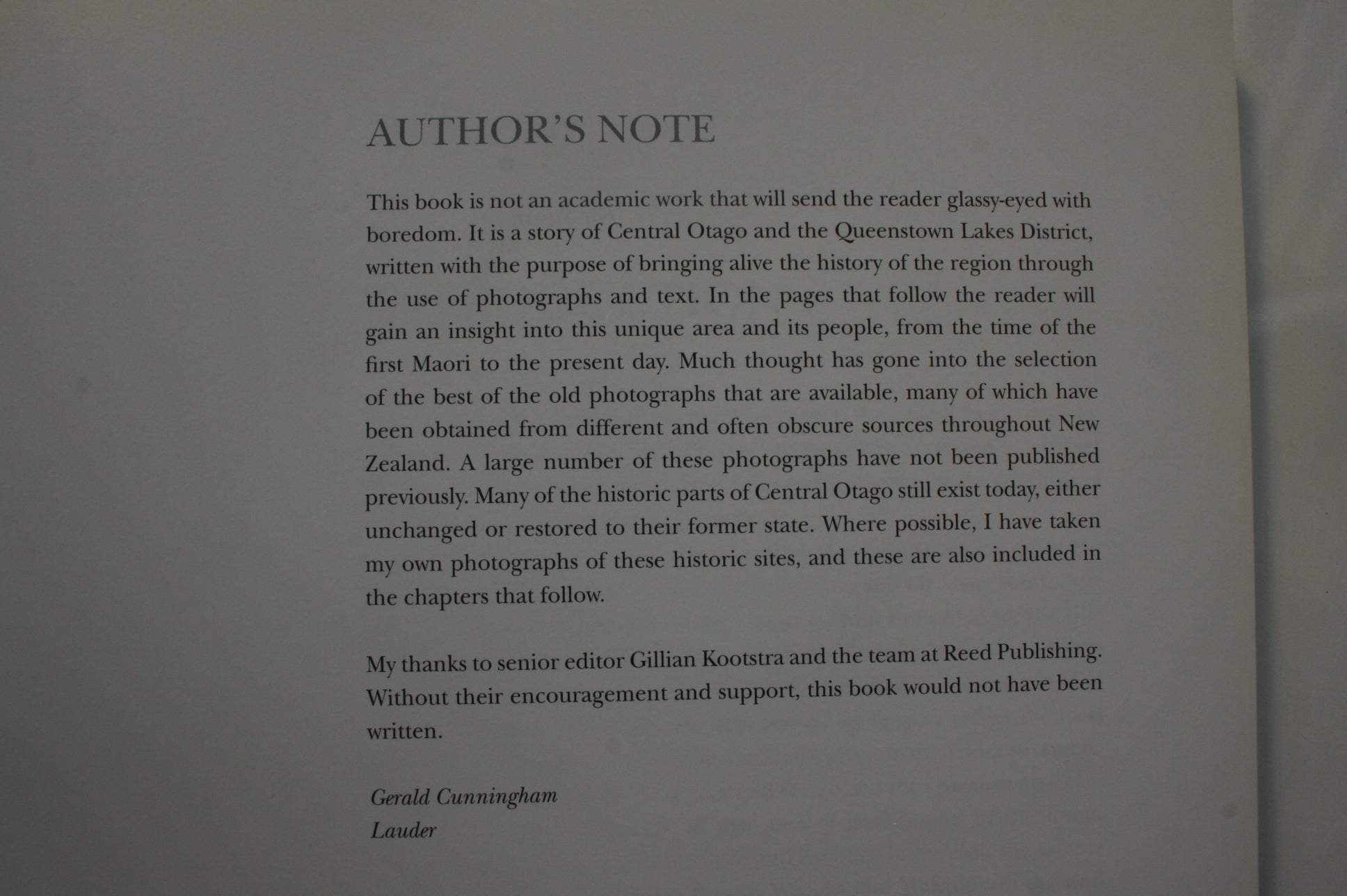Illustrated History of Central Otago and the Queenstown Lakes District By Gerald Cunningham.