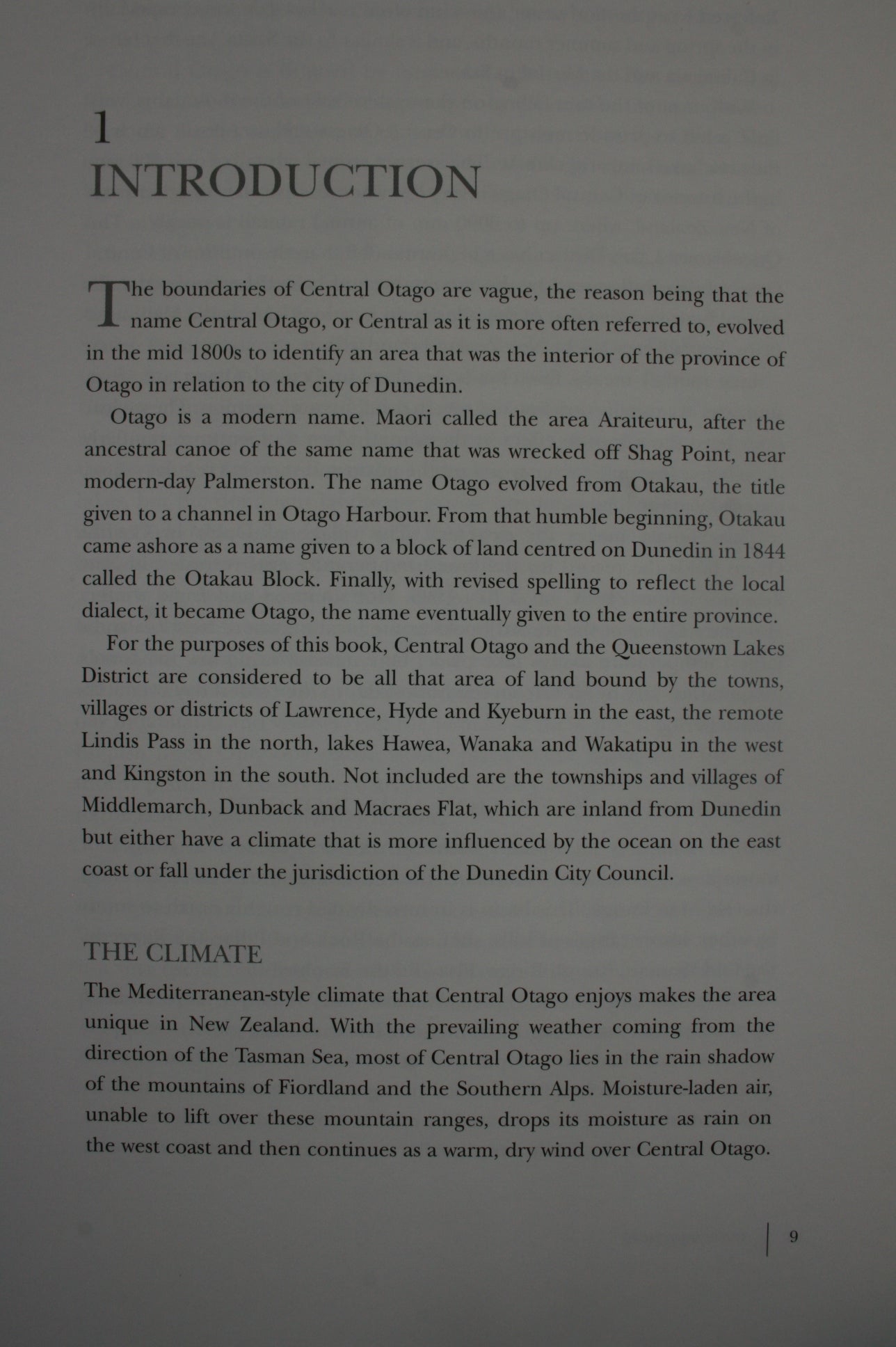 Illustrated History of Central Otago and the Queenstown Lakes District By Gerald Cunningham.