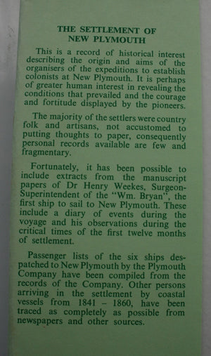 The Establishment Of The New Plymouth Settlement In New Zealand 1841-1843: