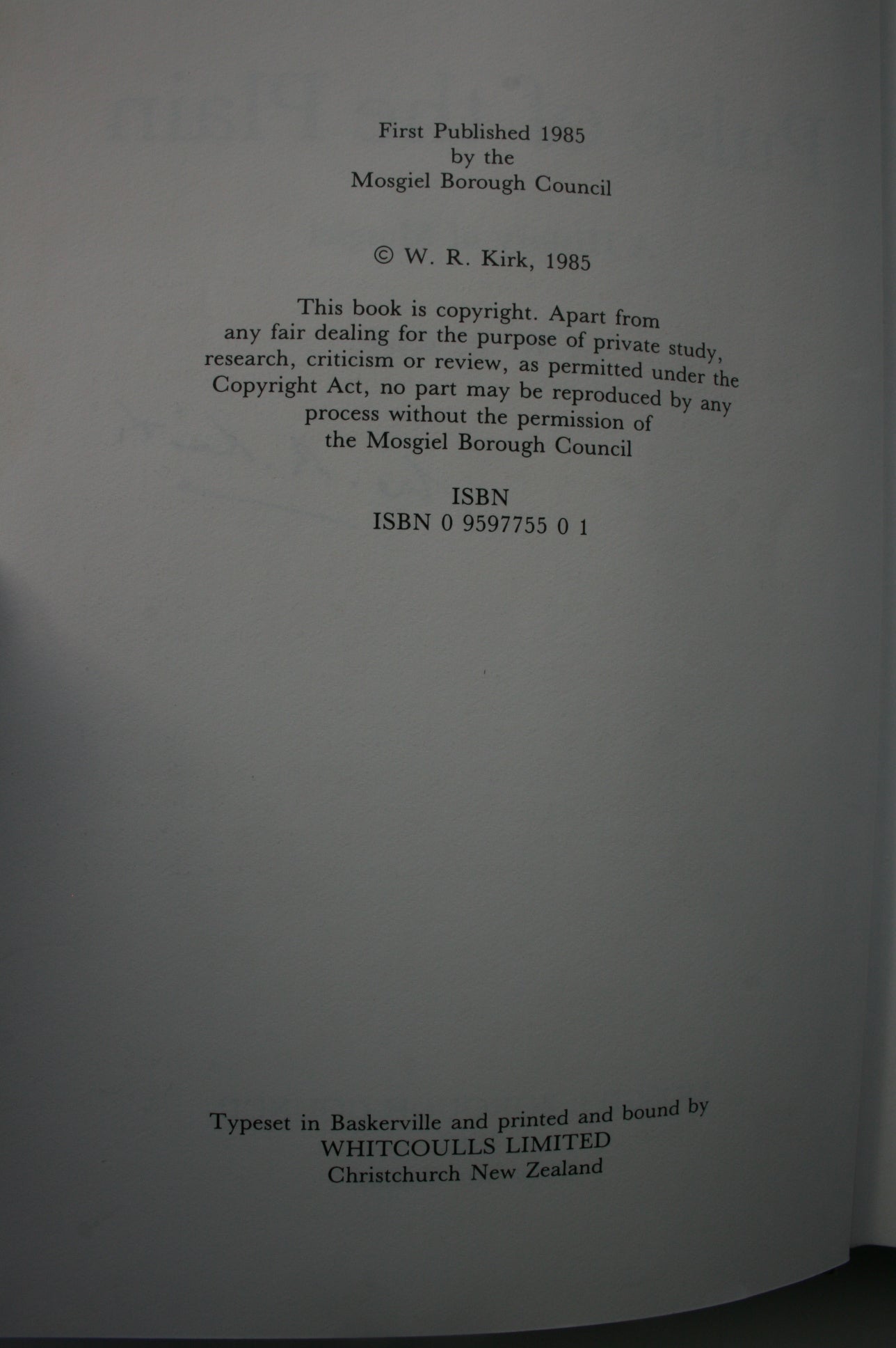 Pulse of the Plain : A History of Mosgiel By W R Kirk. SIGNED BY AUTHOR.