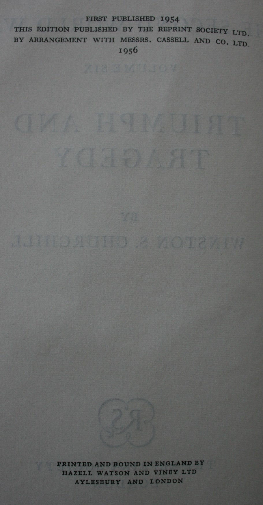 The Second World War. Volumes 1 - 6. by Winston S. Churchill.