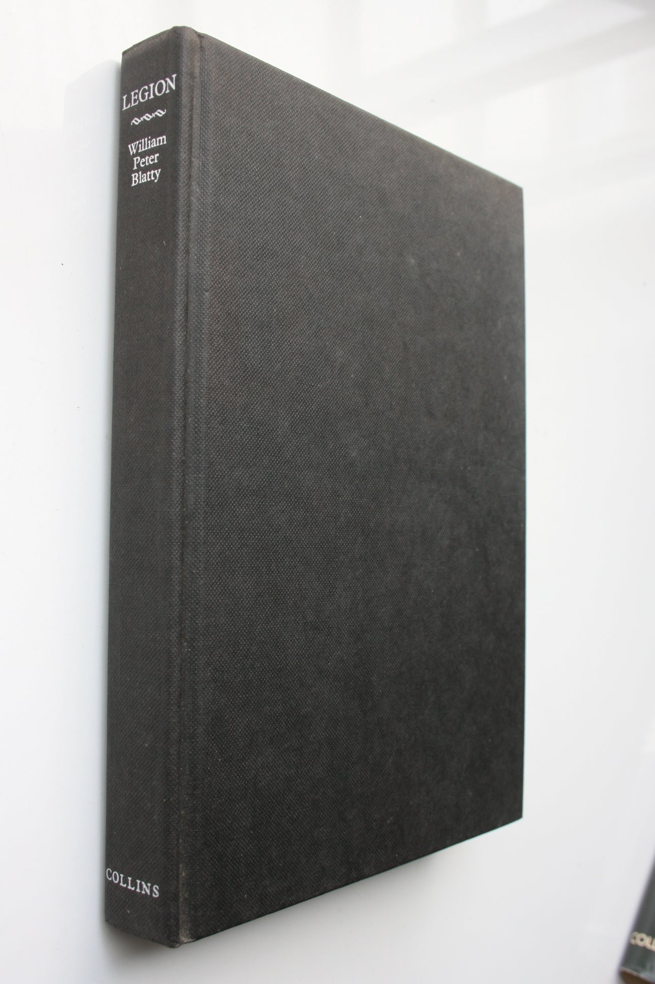 Legion (Sequel to Exorcist). FIRST EDITION. By William Peter Blatty