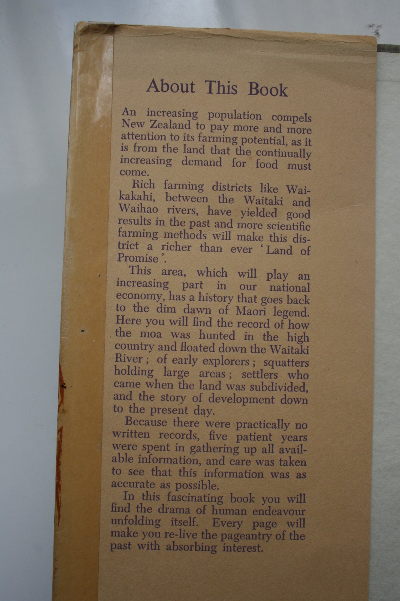 Land of Promise: The Story of Waikakahi by William Vance. SIGNED BY AUTHOR.