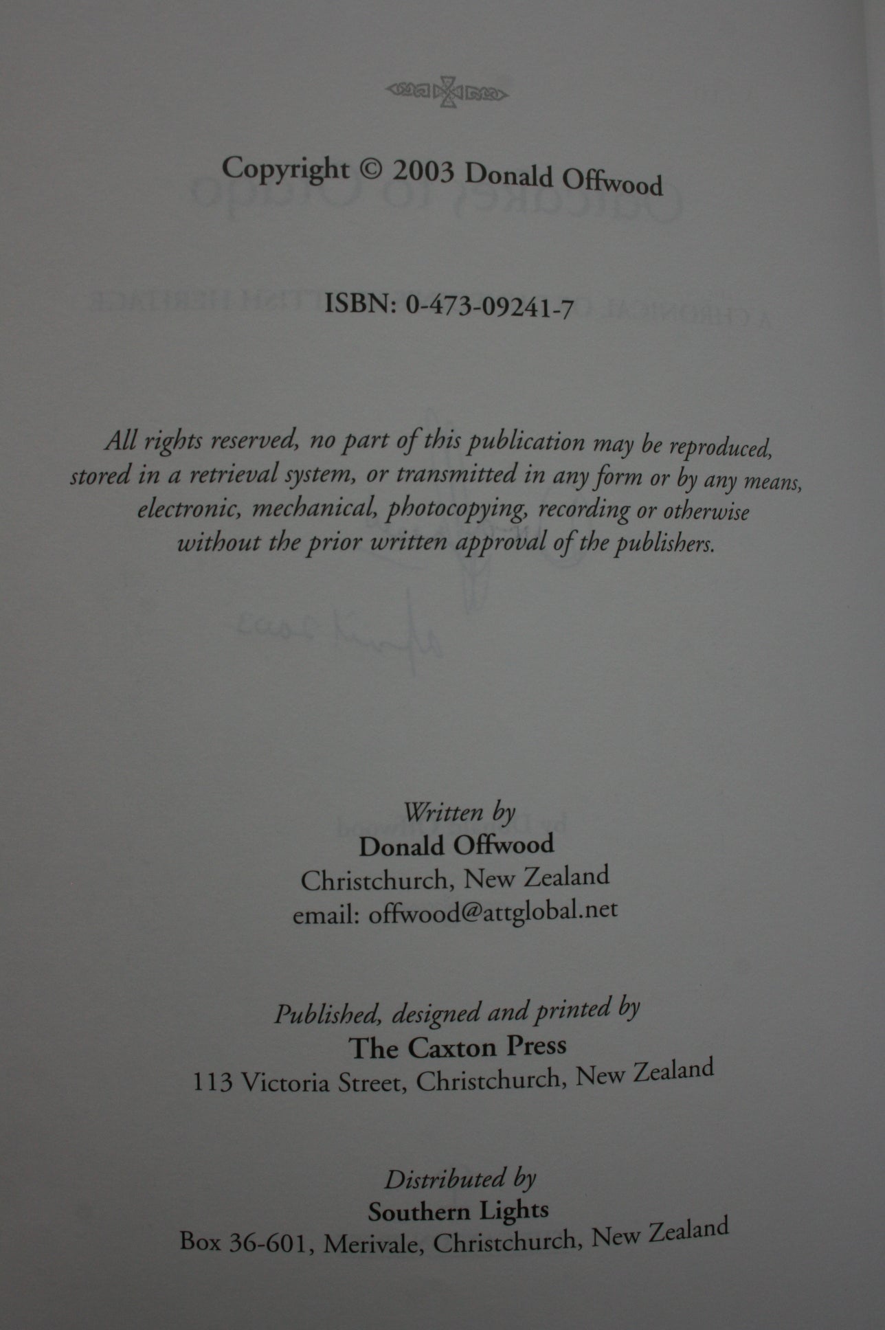 Oatcakes to Otago: A Chronicle of Dunedin's Scottish Heritage. SIGNED FIRST EDITION