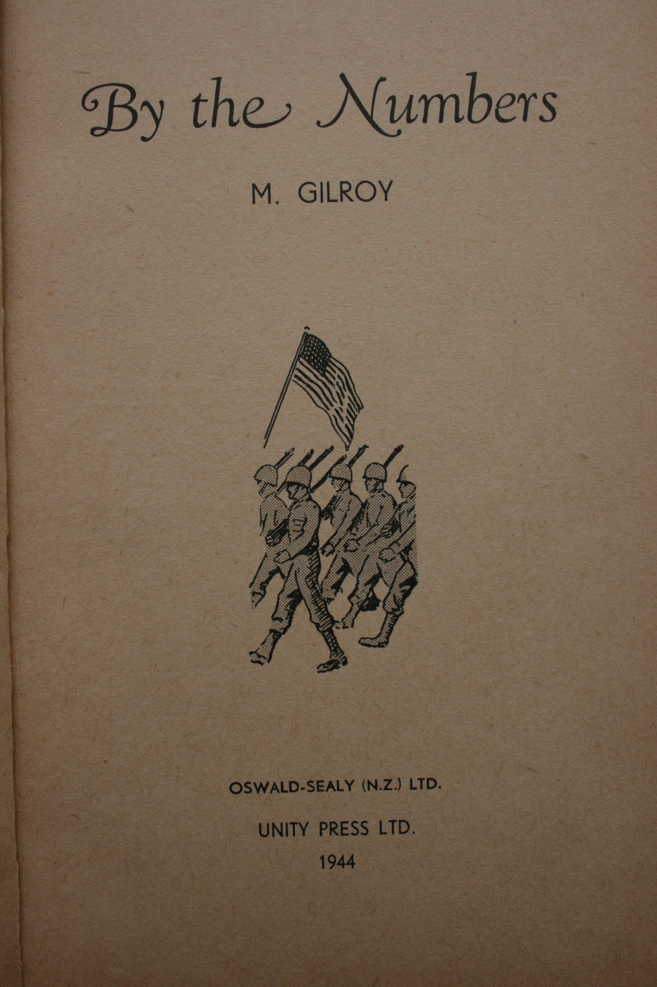 By the Numbers - M Gilroy. (1944) FIRST EDITION.