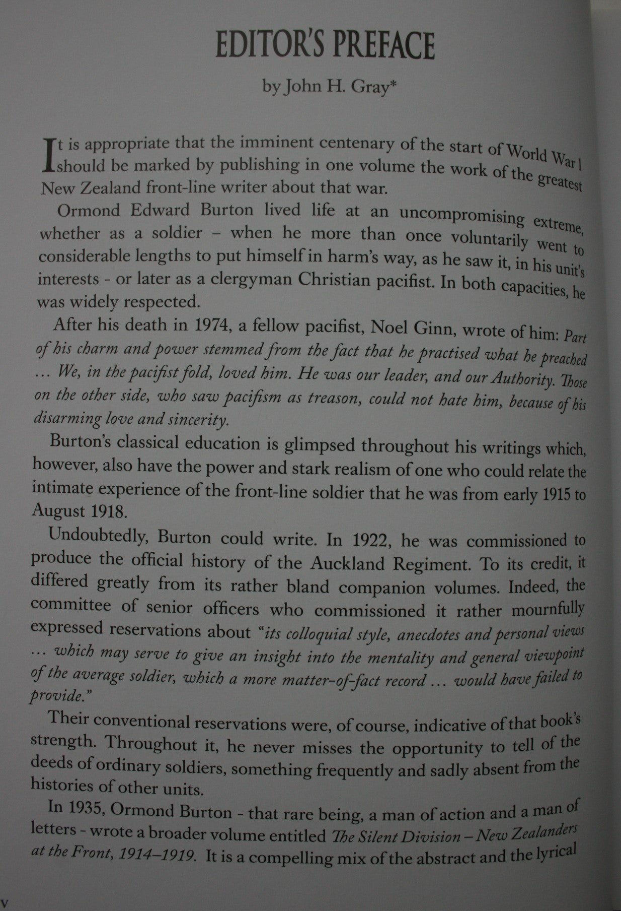 The Silent Division New Zealanders at the Front 1914 - 1919 & Concerning One Man's War by Ormond E. Burton.