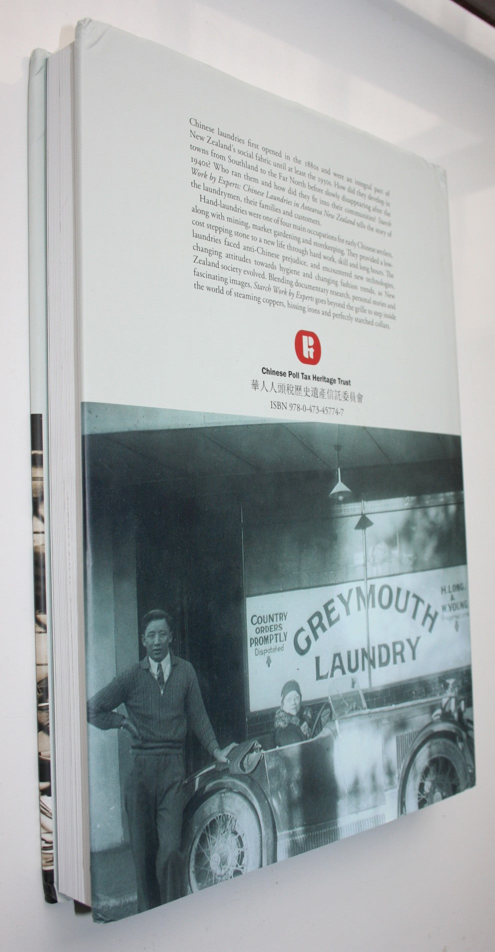 Starch Work Done by Experts: Chinese Laundries in Aotearoa New Zealand by Joanna Boileau. VERY SCARCE.
