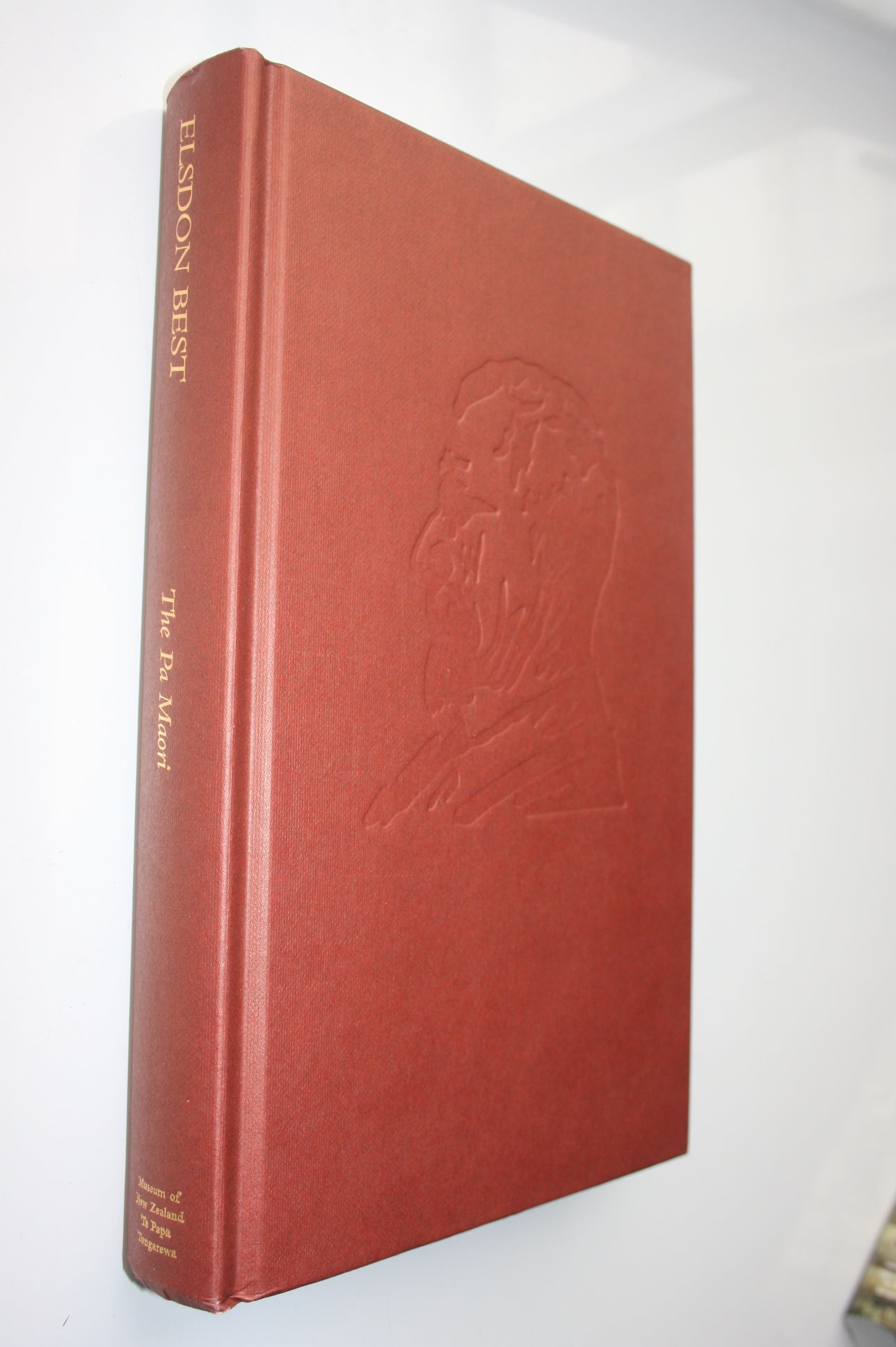 The Pa Maori: An Account of the Fortified Villages of the Maori in Pre-European and Modern Times; Illustrating Methods of Defence by Means of Ramparts, Fosses, Scarps, and Stockades by Elsdon Best.