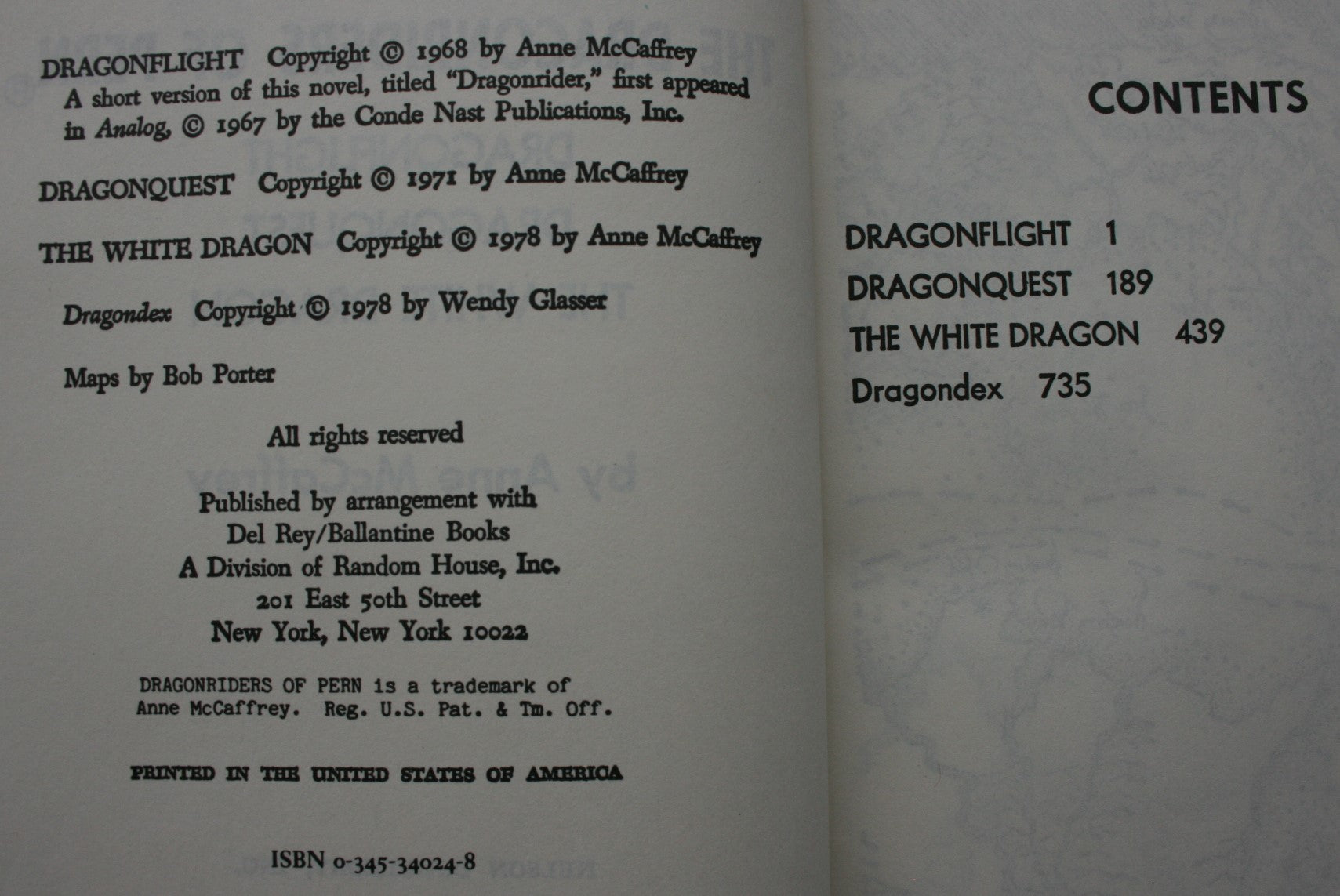 The Dragonriders of Pern - 3 books in one (Dragonflight; Dragonquest; The White Dragon) by Anne McCaffrey.