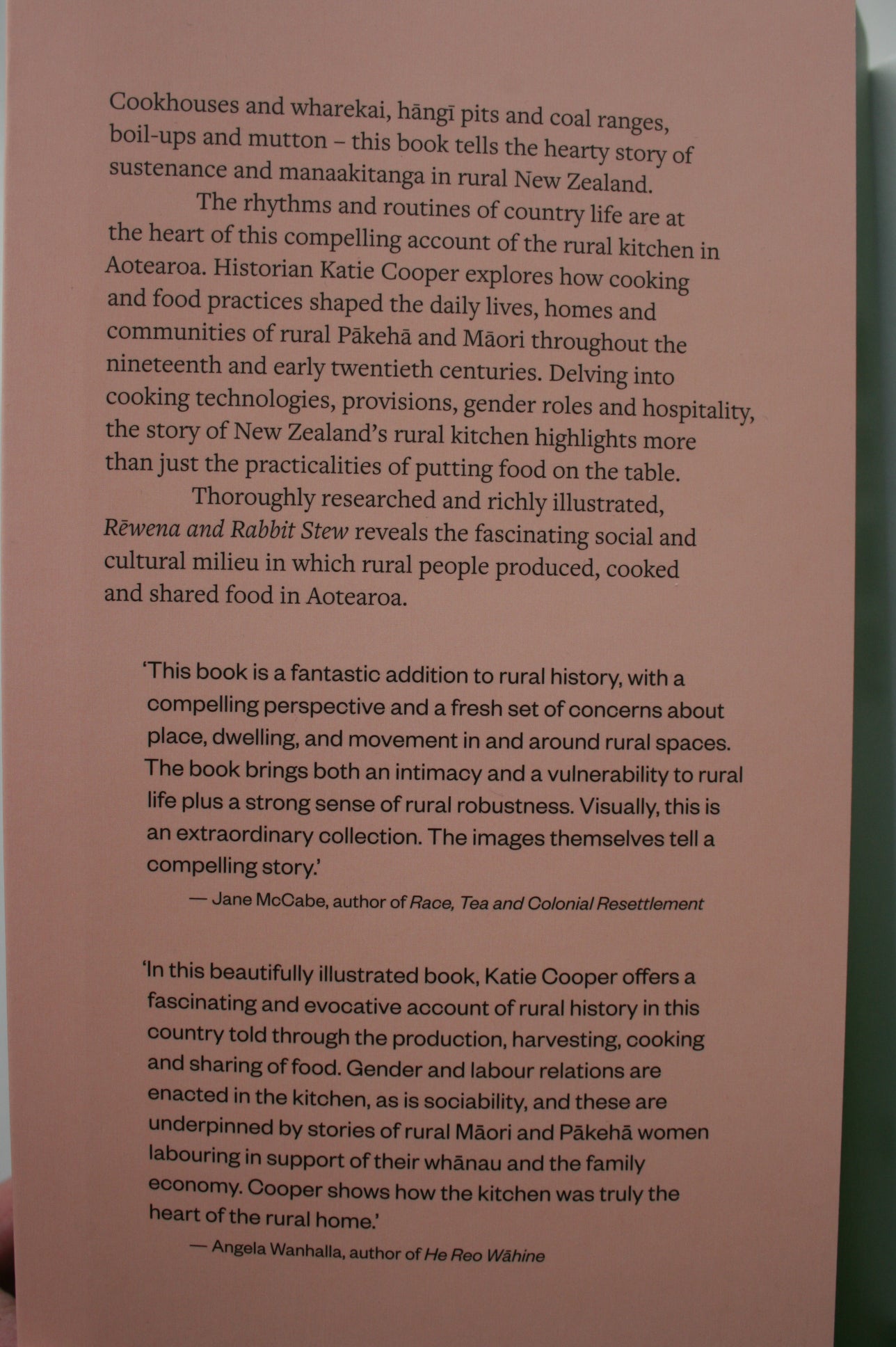 Rewena and Rabbit Stew The Rural Kitchen in Aotearoa, 1800–1940 By Katie Cooper. SIGNED BY AUTHOR.