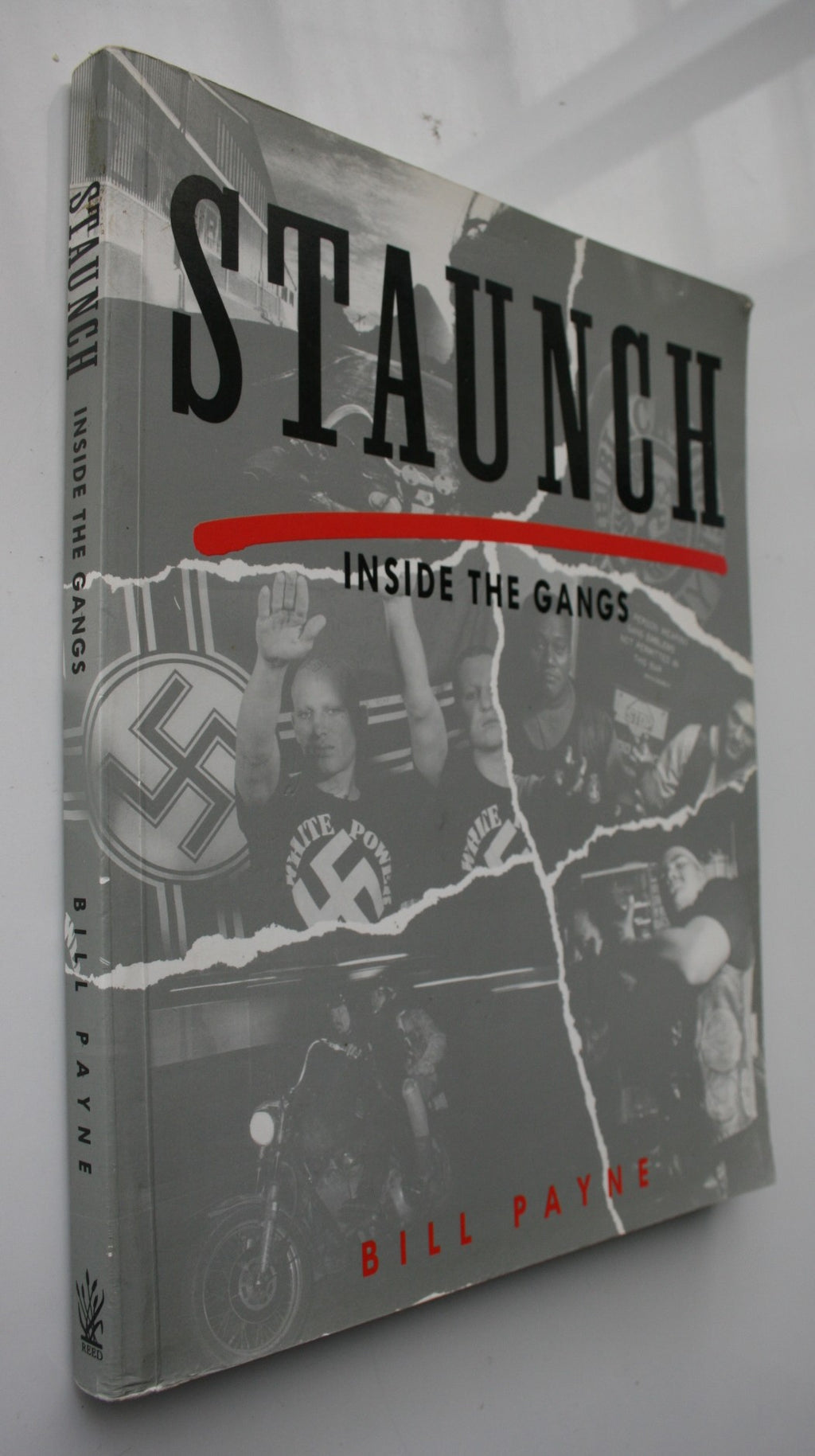 Staunch Inside the Gangs. First Edition 1st impression. VERY SCARCE.