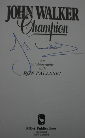 John Walker, Champion An autobiography. SIGNED BY JOHN WALKER.