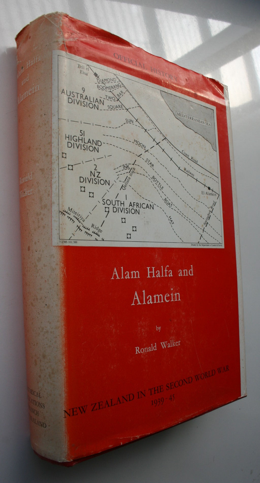 Alam Halfa and Alamein Official History of New Zealand in the Second World War 1939-45