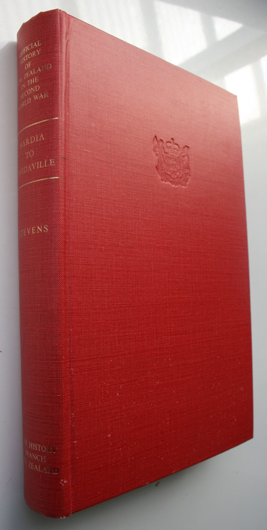 Bardia to Enfidaville. Official History of New Zealand in the Second World War 1939-45: By W.G. STEVENS.