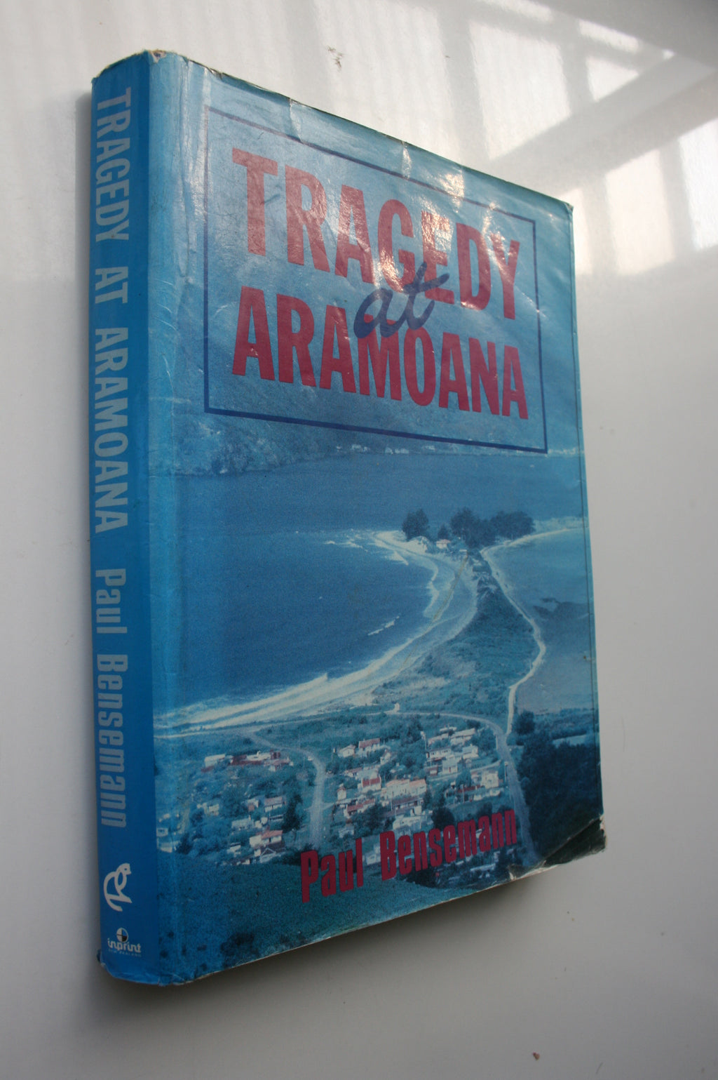 Tragedy At Aramoana. By Paul Bensemann. Publisher: Cape Catley, Whatamongo Bay, 1991. RARE.