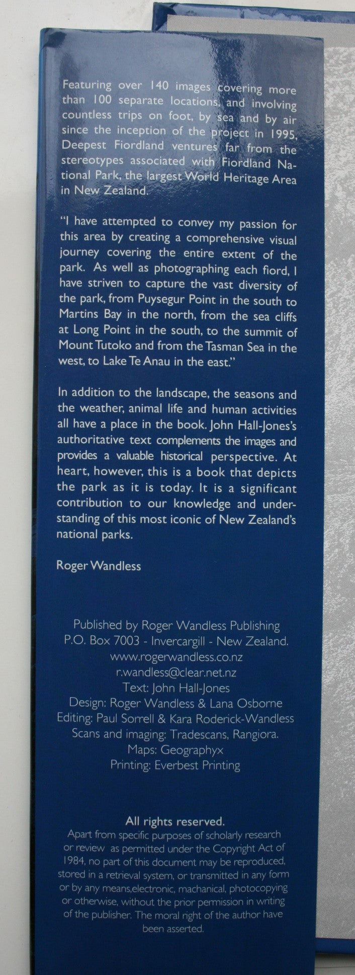 Fiordland: Landscape and Life: Exploring New Zealand's Last Great Wilderness by Roger Wandless; John Hall-Jones.