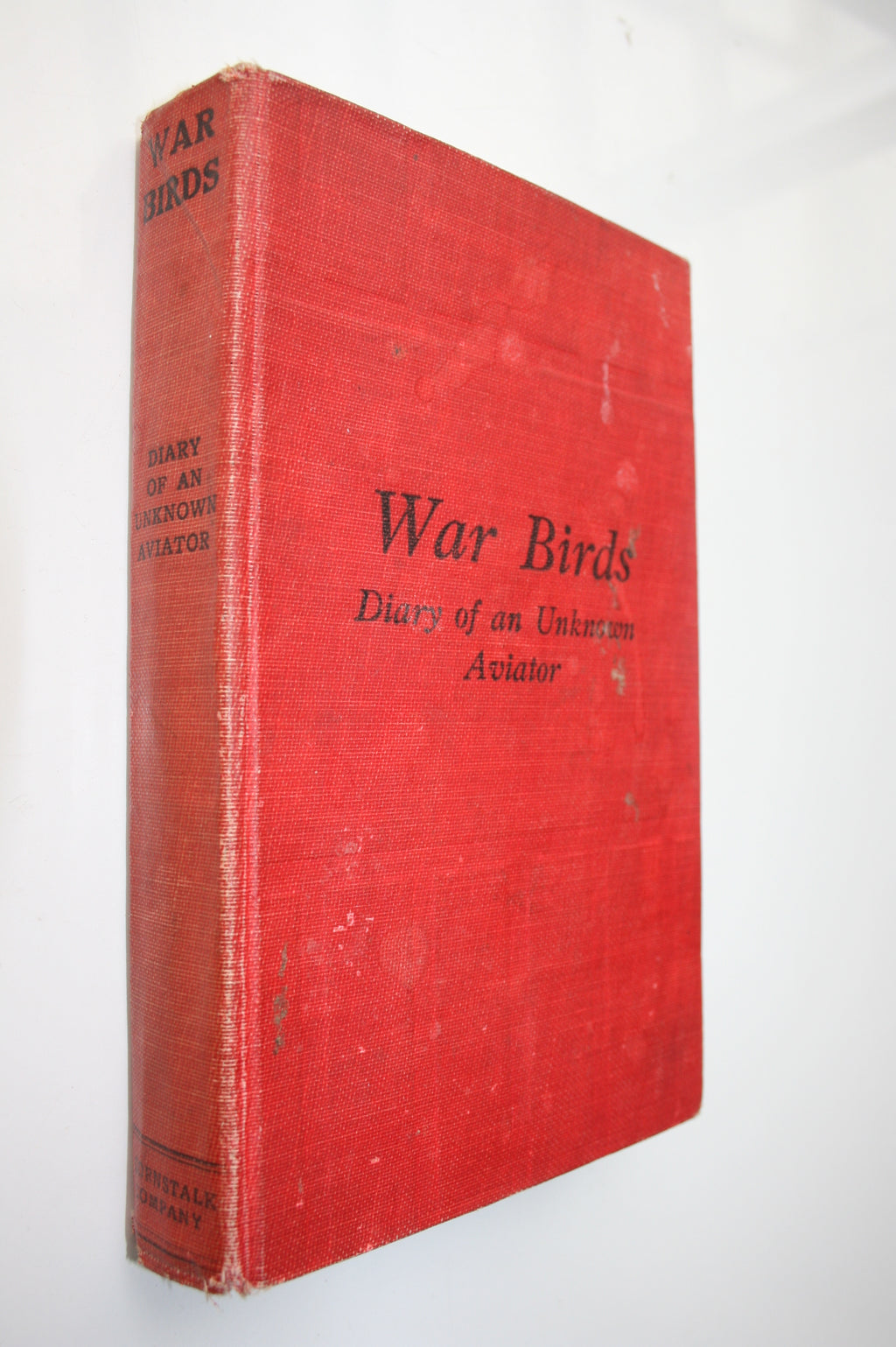 War Birds Diary of an Unknown Aviator. 1928