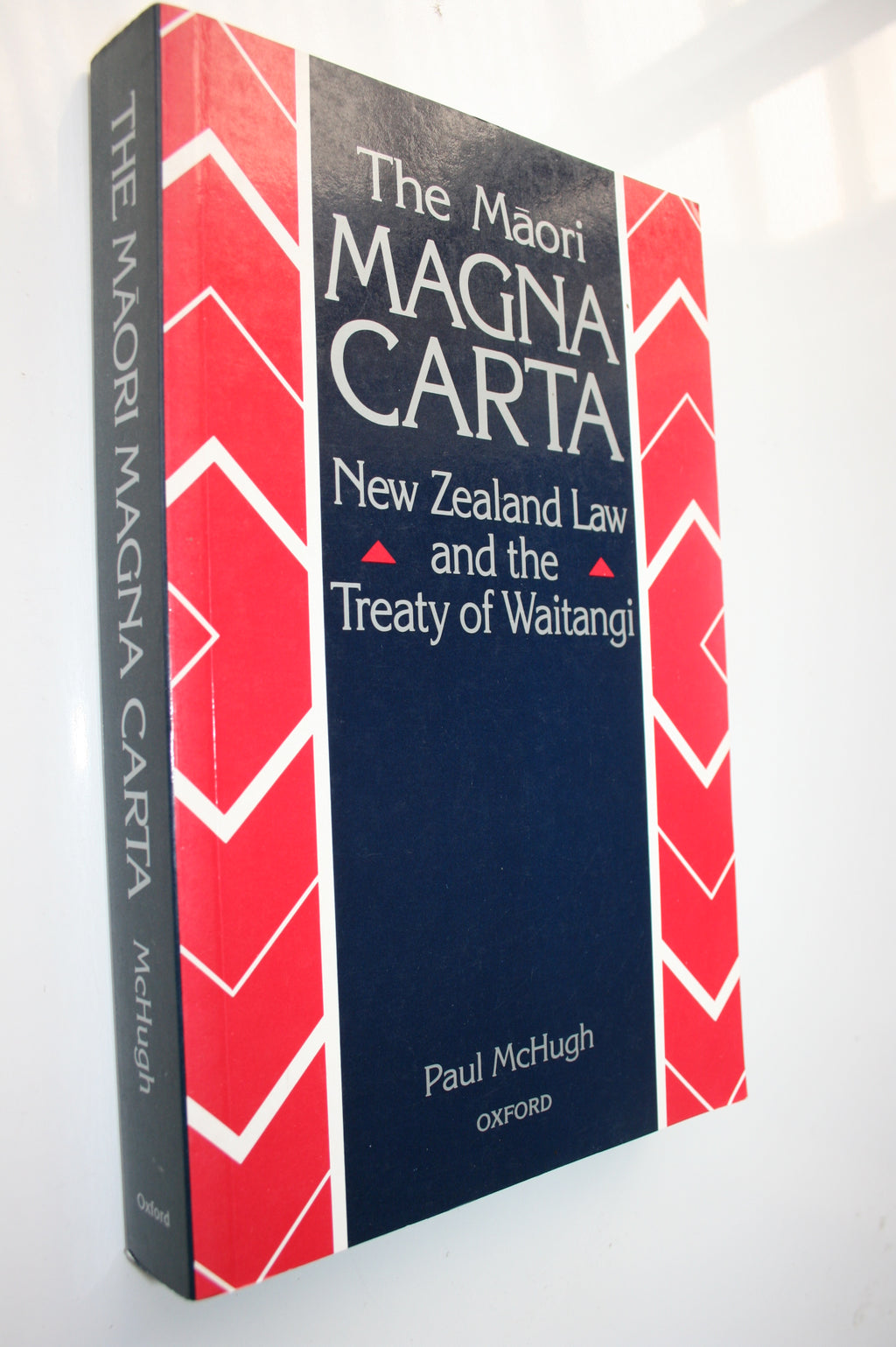 The Maori Magna Carta: New Zealand Law and the Treaty of Waitangi by Paul McHugh.