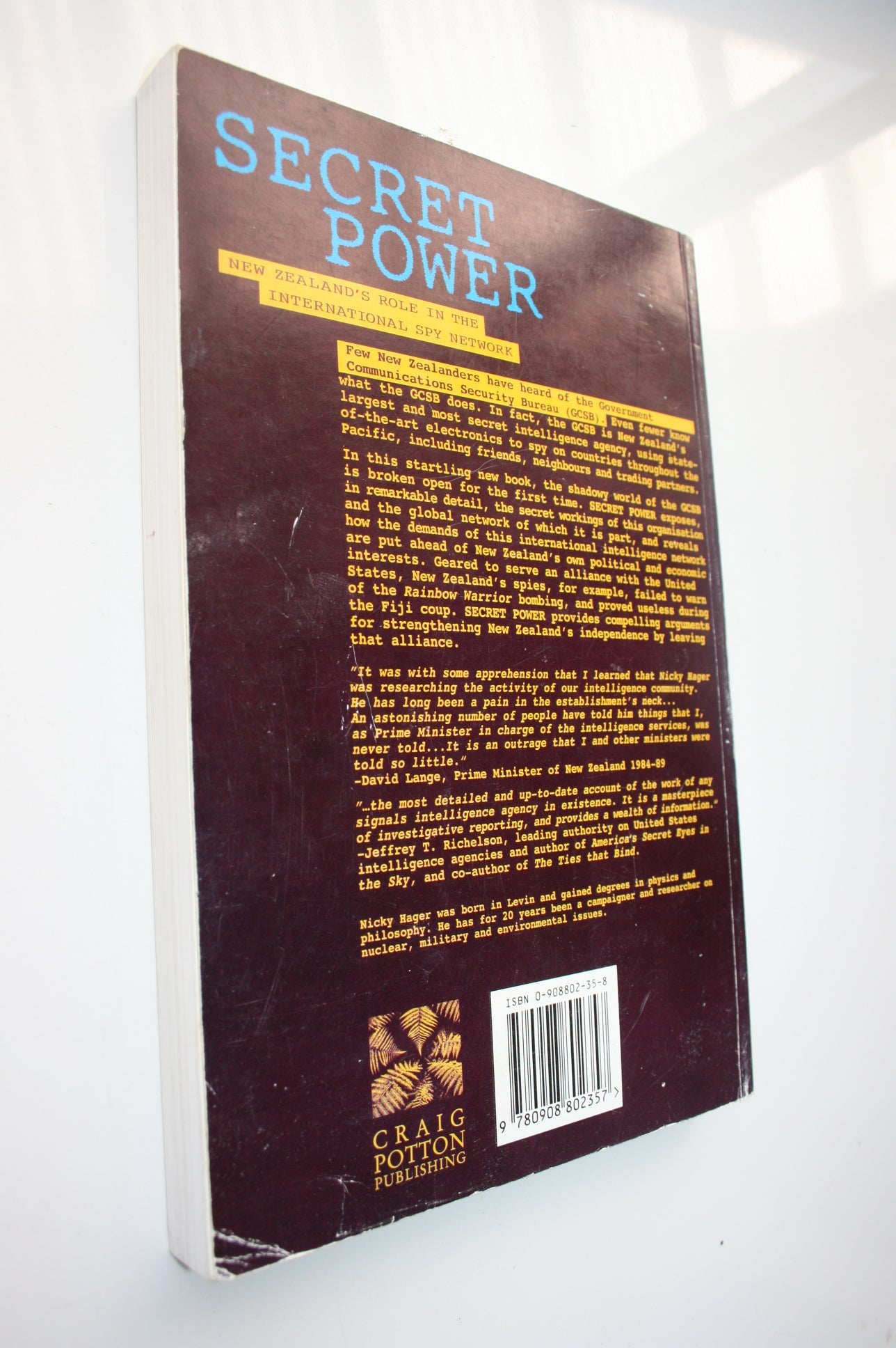Secret Power New Zealand's Role in the International Spy Network By Nicky Hager.