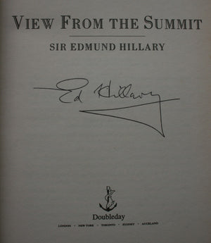 View From The Summit. SIGNED BY ED HILLARY - 1st Edition/1st Printing.