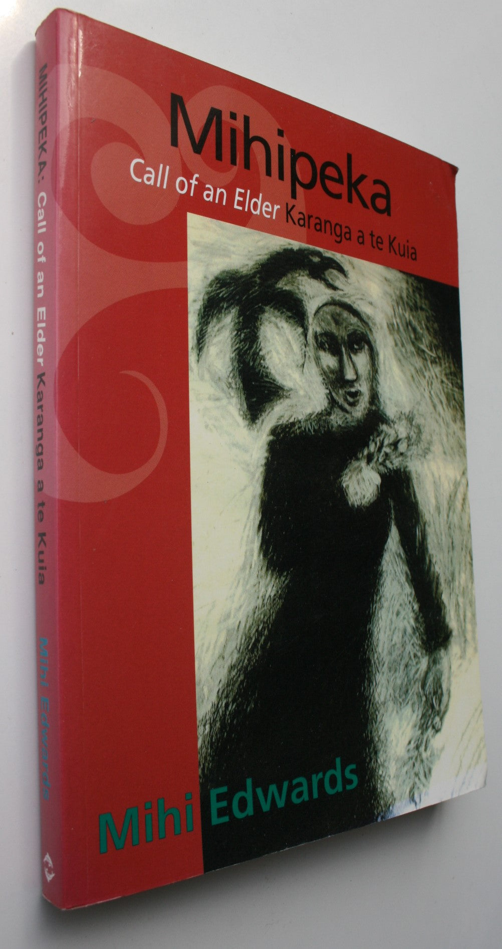 Mihipeka: Te Karanga a Te Kuia (The Call of an Elder). By Mihi Edwards. SIGNED MIHIPEKA. VERY SCARCE.