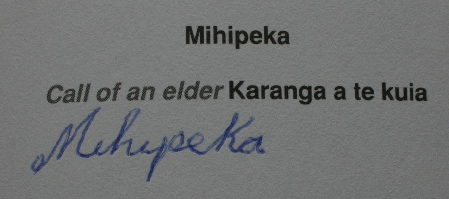 Mihipeka: Te Karanga a Te Kuia (The Call of an Elder). By Mihi Edwards. SIGNED MIHIPEKA. VERY SCARCE.