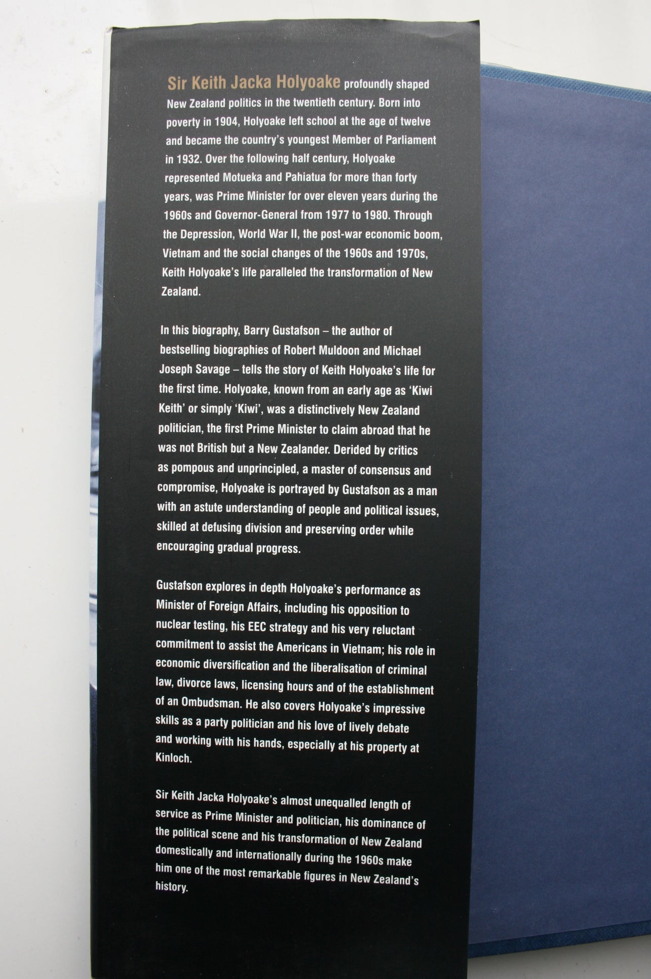 Kiwi Keith A Biography of Keith Holyoake By Barry Gustafson.