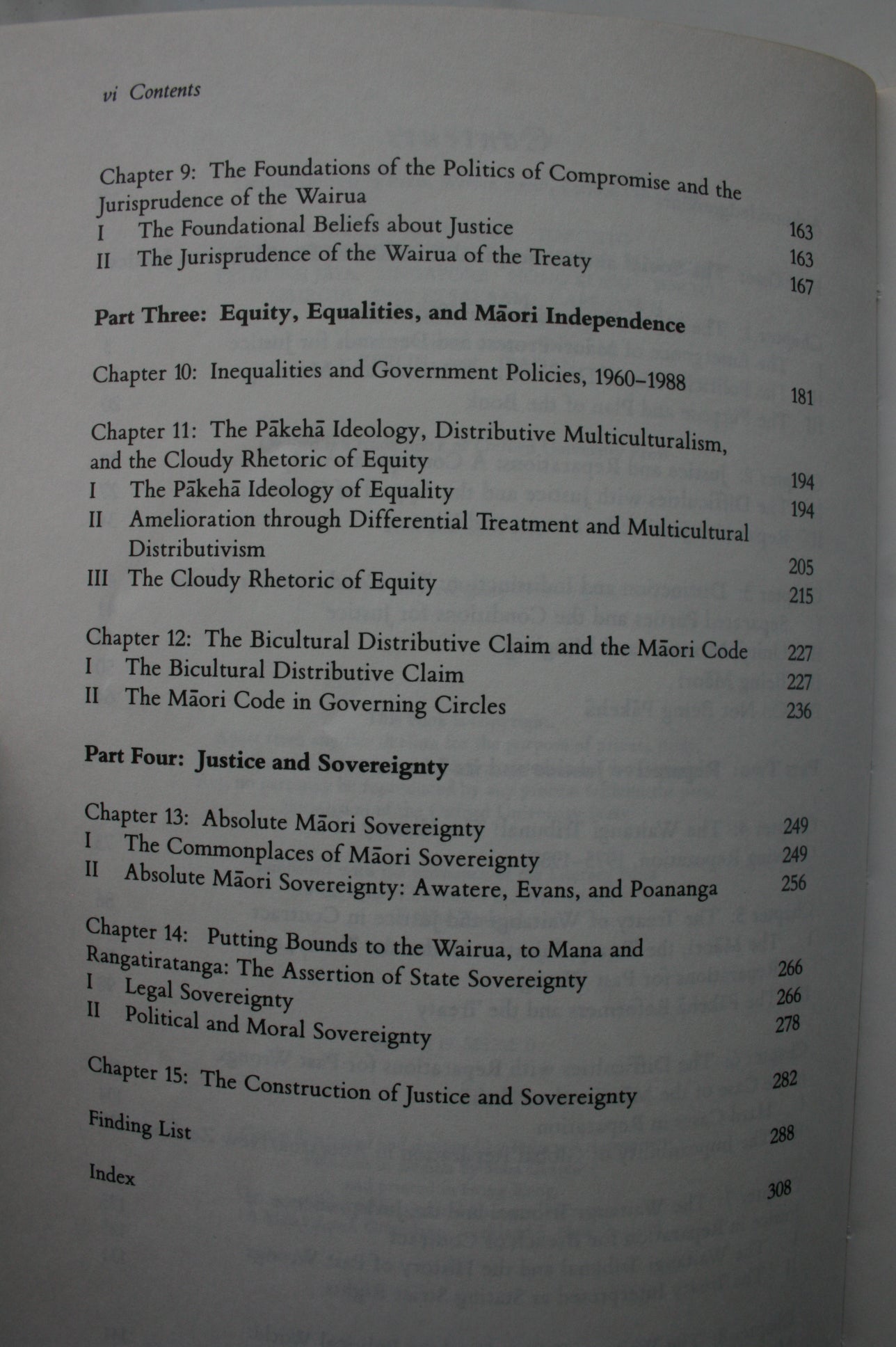 Justice and the Maori: Maori Claims in New Zealand Political Argument in the 1980's by Andrew Sharp.