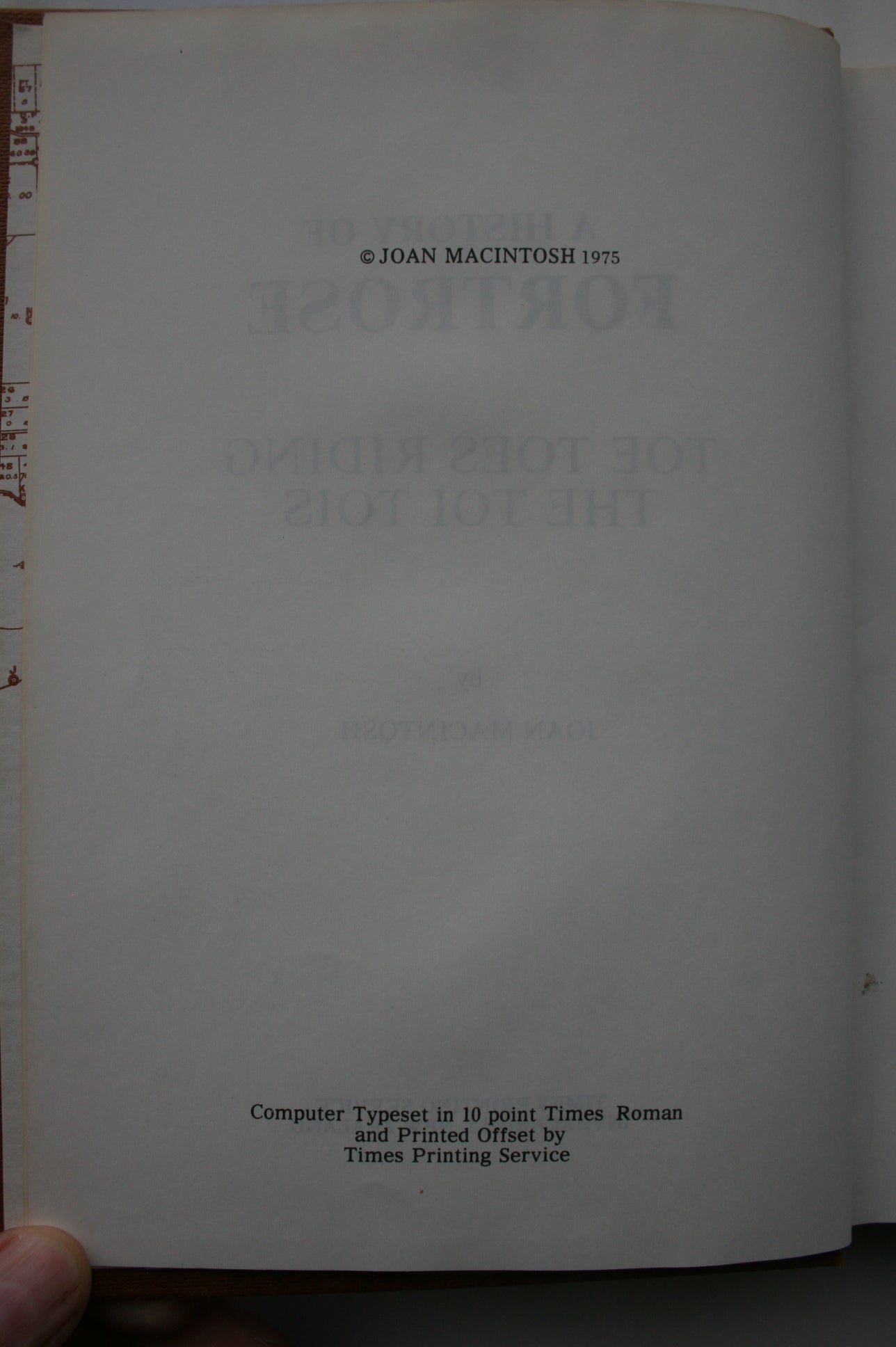 A History of Fortrose by Joan MacIntosh. 1975, First Edition.