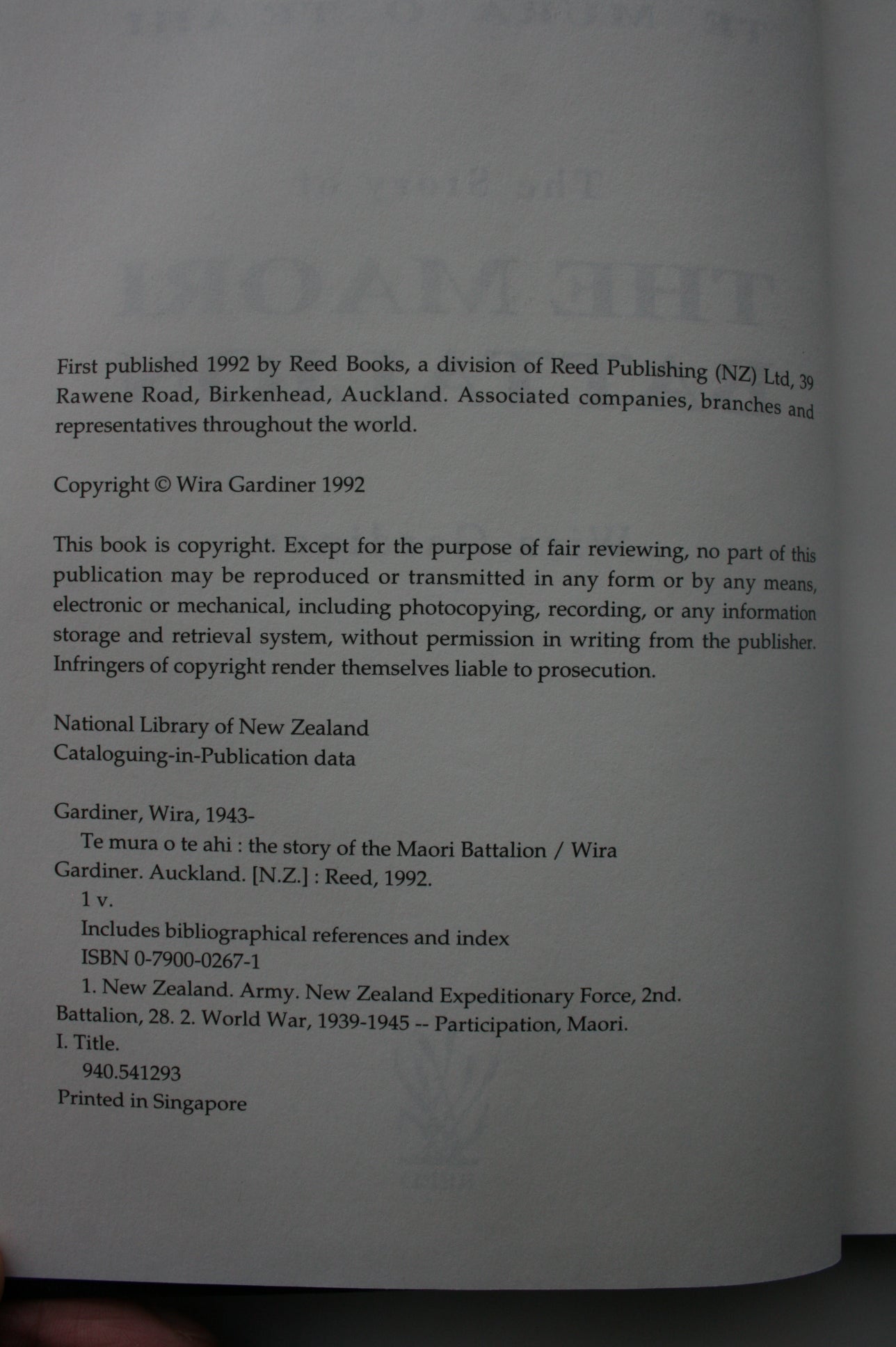 Te Mura O Te Ahi The Story of the Maori Battalion By Wira Gardiner. 1992, FIRST EDITION.