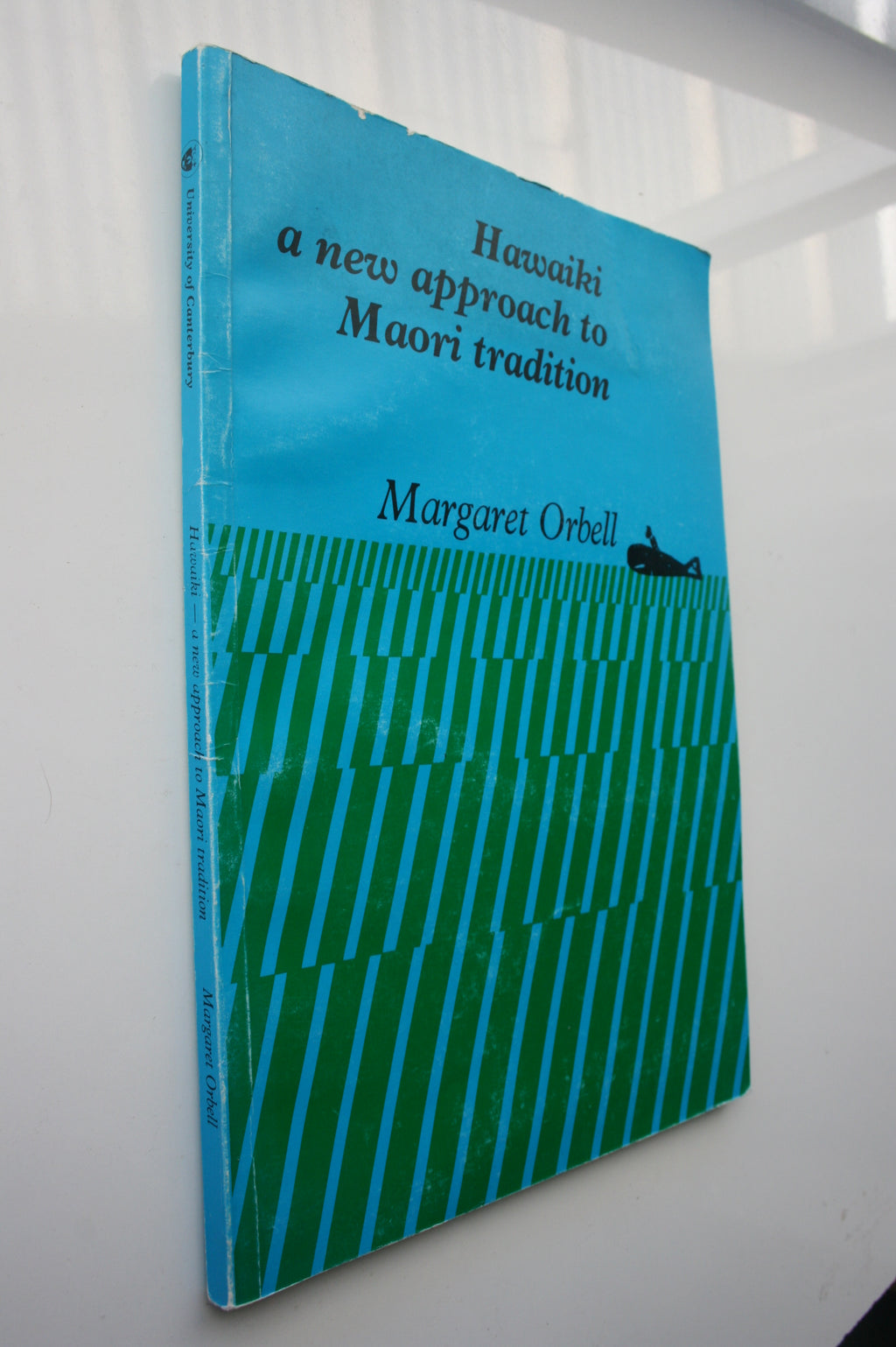 Hawaiki A New Approach to Maori Tradition. 1985. First Edition.by Margaret Orbell
