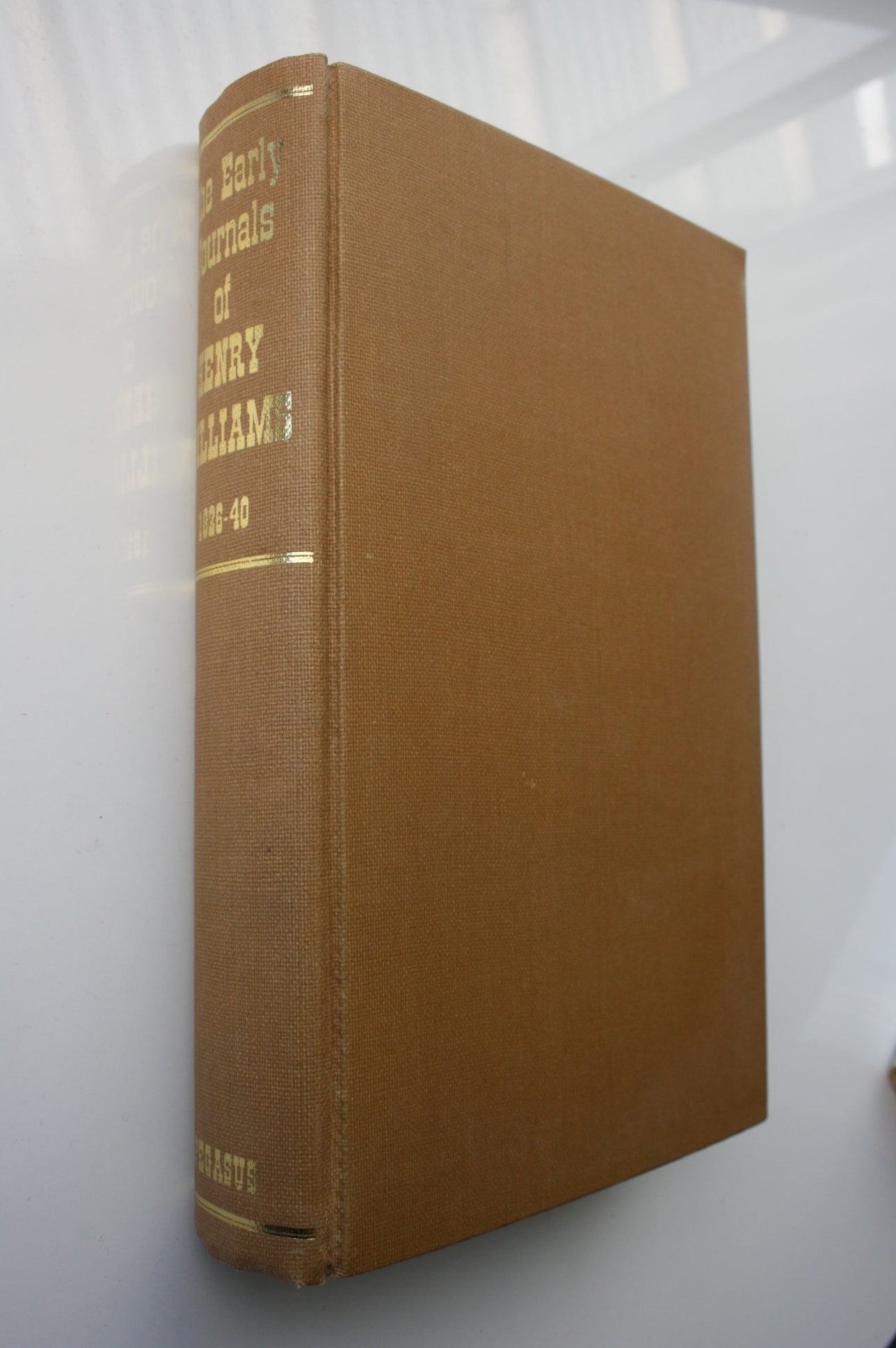 The Early Journals of Henry Williams. SIGNED LIMITED FIRST EDITION
