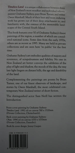 Timeless Land. BY Grahame Sydney, poet Brian Turner and writer Owen Marshall. VERY SCARCE FIRST EDITION.