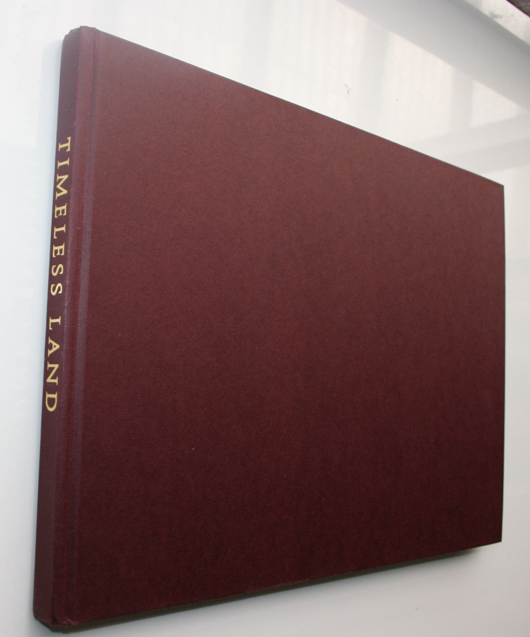 Timeless Land. SIGNED FIRST EDITION. By G. Sydney, B. Turner, O. Marshall.