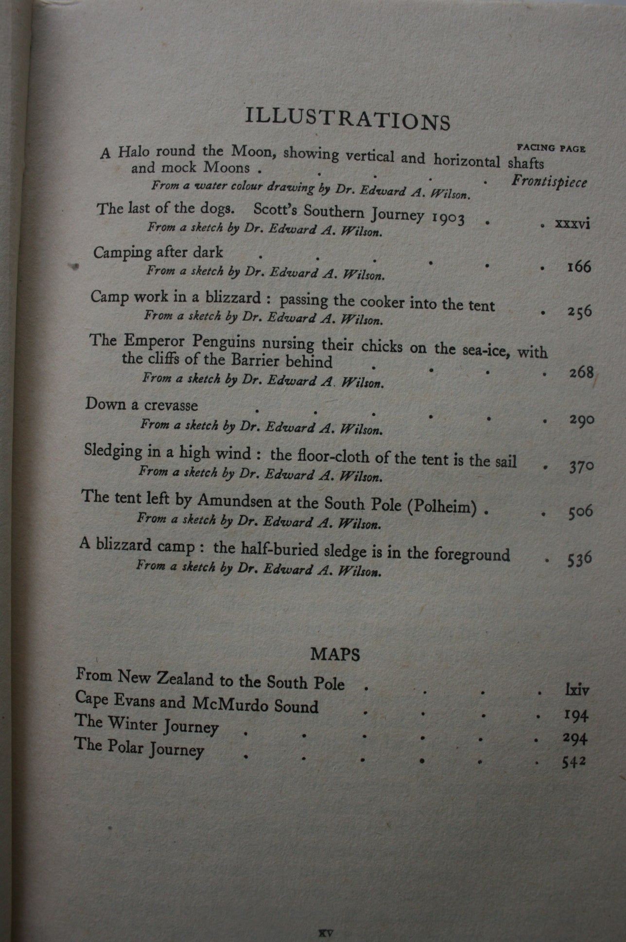 The Worst Journey in the World Antarctic 1910-1913 by Apsley Cherry-Garrard. With maps, and illustrations by the late Doctor Edward A. Wilson and the author.